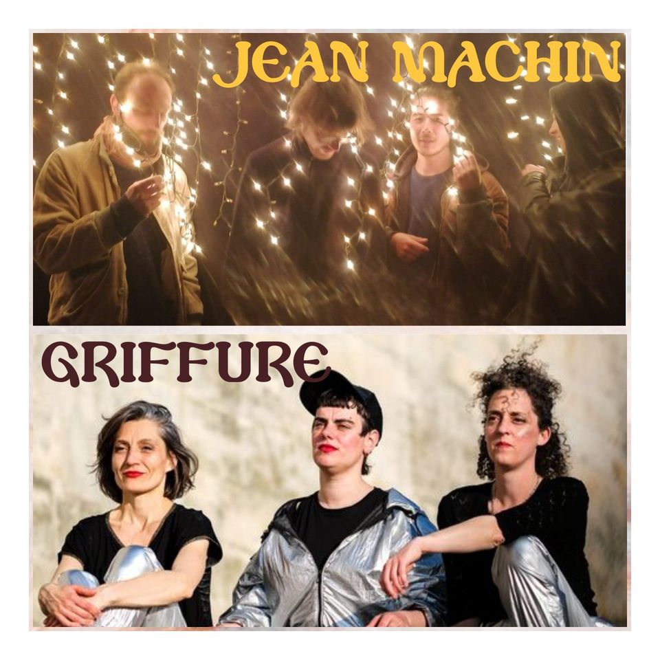 Griffure + Jean Machin