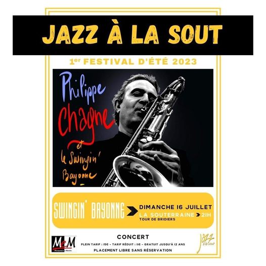 Philippe Chagne & le Swingin' Bayonne