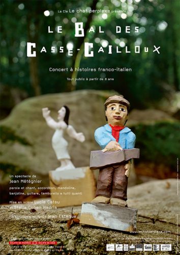 Le Bal des casse-cailloux