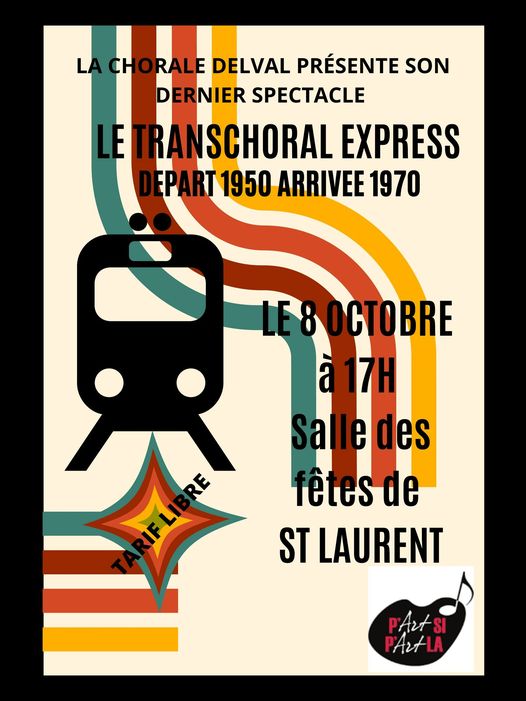 Le Transchoral Express