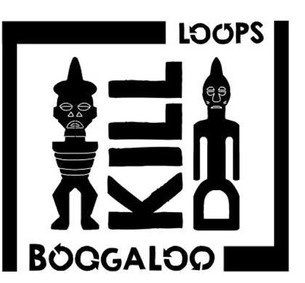 Loops Kill Boogaloo